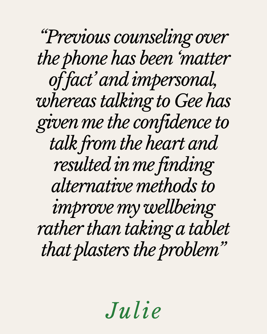 Testimonial from Julie