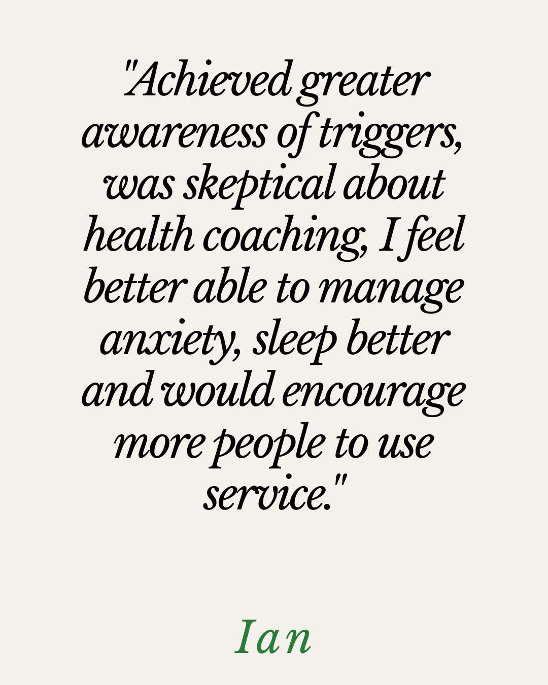 Testimonial from Ian