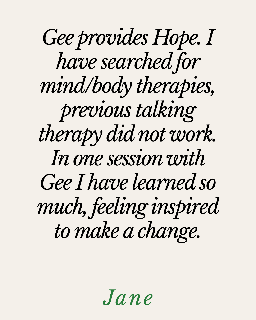 Testimonial from Jane