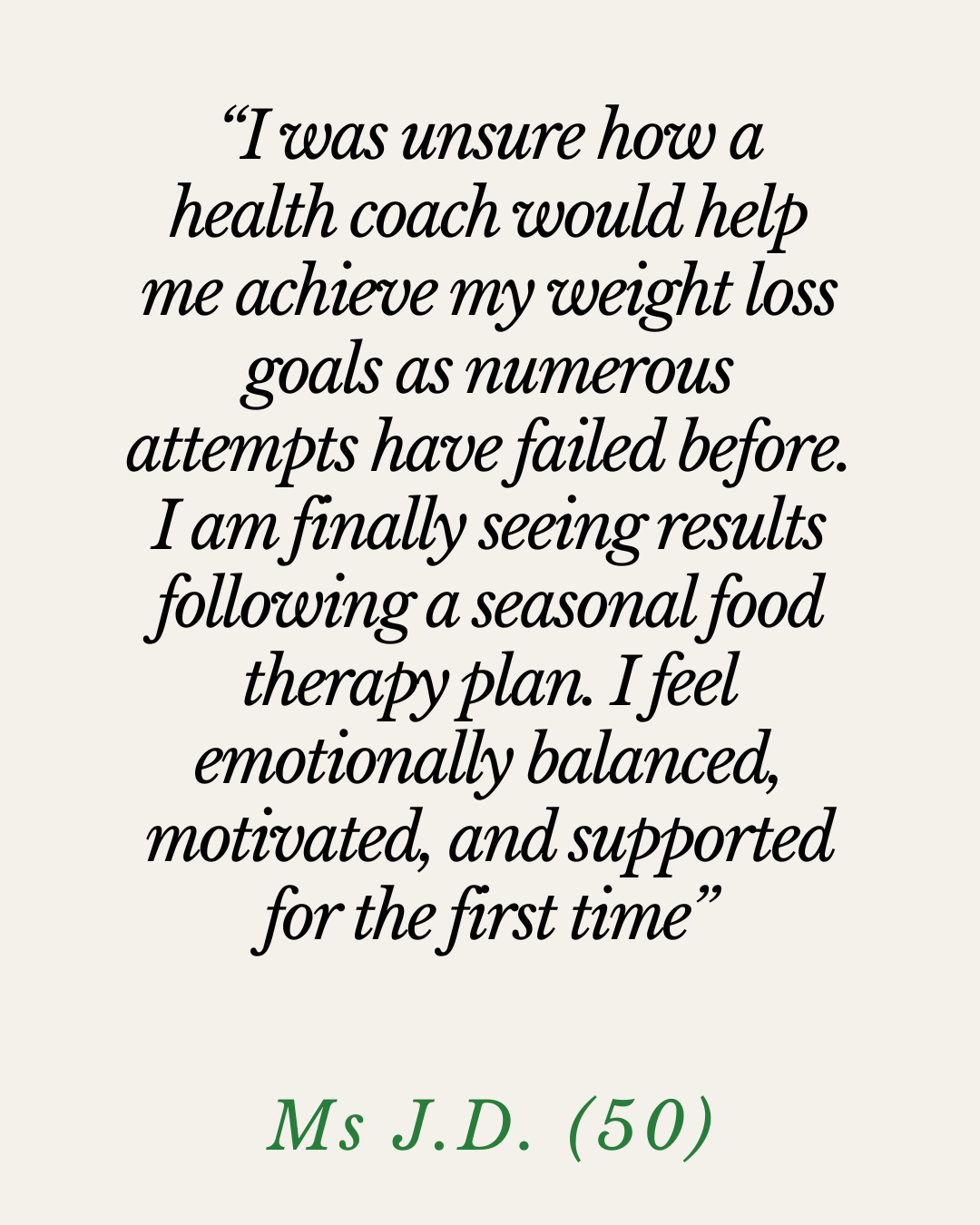 Testimonial from Ms J.D.
